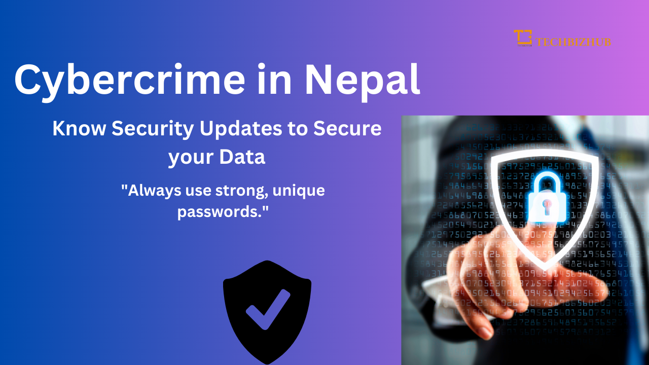 The Rise of Cybercrime in Nepal: How to Protect Yourself Online: